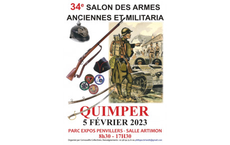 34e SALON DES ARMES ANCIENNES ET MILITARIA QUIMPER 05/02 2023